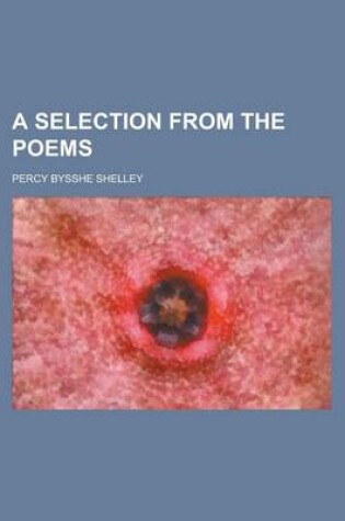Cover of A Selection from the Poems