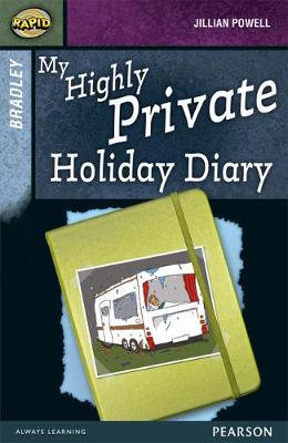 Book cover for Rapid Stage 9 Set A: Bradley:  My Highly Private Holiday Diary 3-Pack