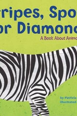 Cover of Stripes, Spots, or Diamonds