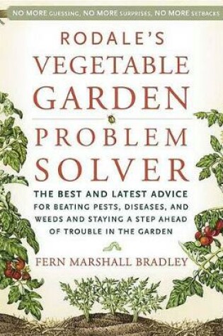 Cover of Rodale's Vegetable Garden Problem Solver