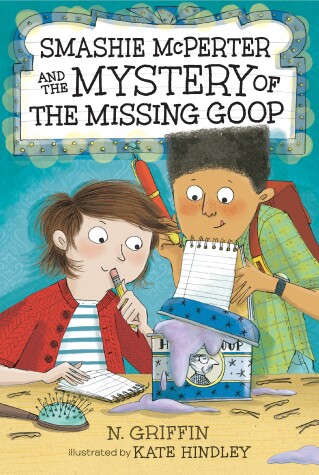 Book cover for Smashie McPerter and the Mystery of the Missing Goop