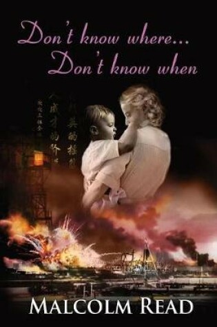 Cover of Don't Know Where, Don't Know When