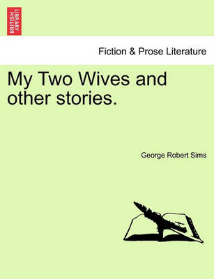 Book cover for My Two Wives and Other Stories.