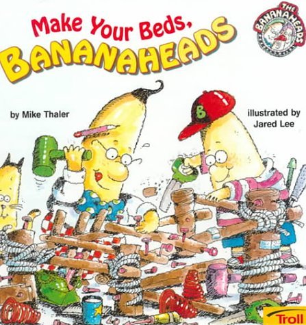Book cover for Make Your Beds Bananaheads
