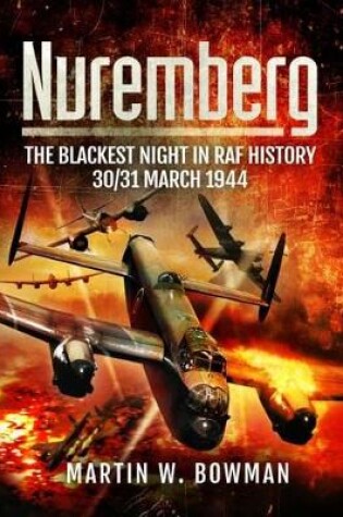 Cover of Nuremberg: The Blackest Night in RAF History