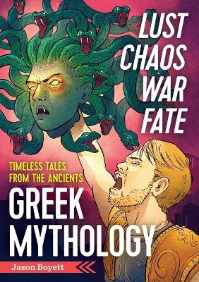 Book cover for Lust, Chaos, War, and Fate – Greek Mythology