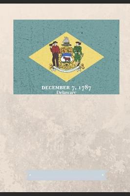 Book cover for December 7,1787 Delaware
