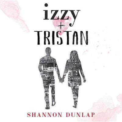 Book cover for Izzy & Tristan