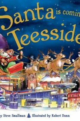 Cover of Santa is Coming to Teeside