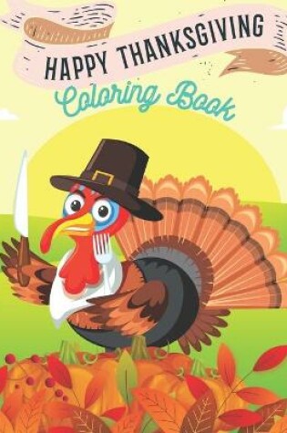 Cover of Happy Thanksgiving Coloring Book