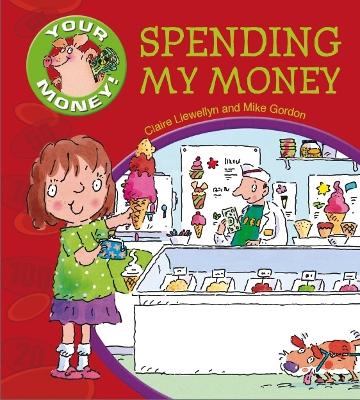 Book cover for Spending My Money