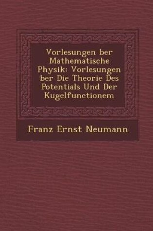 Cover of Vorlesungen Ber Mathematische Physik