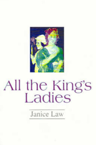 Cover of All the King's Ladies
