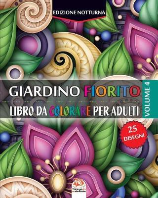 Book cover for Giardino fiorito 4 - Edizione notturna