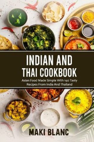 Cover of Indian And Thai Cookbook