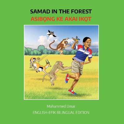 Book cover for Samad in the Forest: English-Efik Bilingual Edition