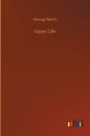 Cover of Gipsy Life