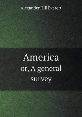 Book cover for America or, A general survey