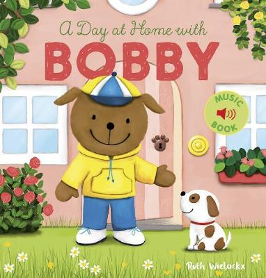 Book cover for A Day at Home with Bobby