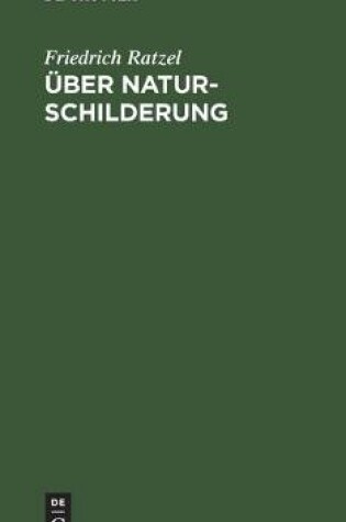 Cover of UEber Naturschilderung