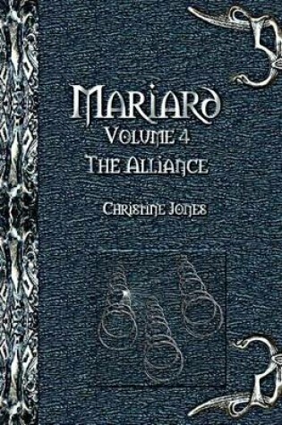 Cover of Mariard Volume 4 The Alliance