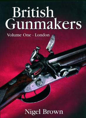 Book cover for British Gunmakers Volume 1