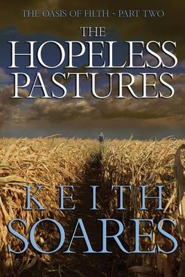Book cover for The Oasis of Filth - Part 2 - The Hopeless Pastures