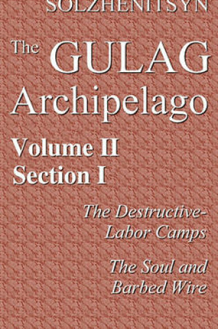 Cover of The Gulag Archipelago, 19181956, Vol. 2