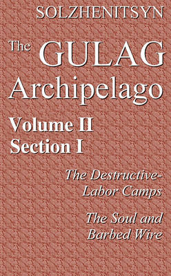 Book cover for The Gulag Archipelago, 19181956, Vol. 2