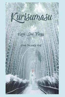 Book cover for Kurisumasu