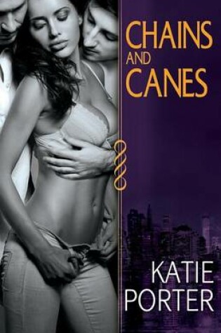Cover of Chains and Canes