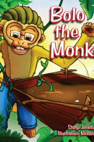 Cover of Bolo the Monkey