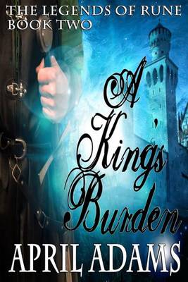 Book cover for A King's Burden