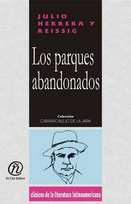 Book cover for Los Parques Abandonados