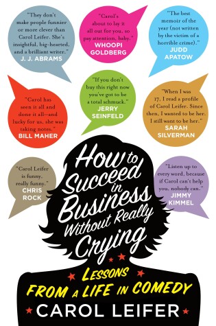 Cover of How to Succeed in Business Without Really Crying