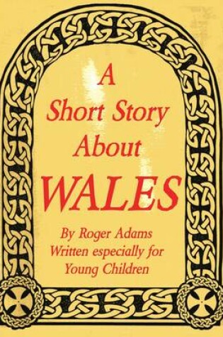 Cover of A Short Story About Wales