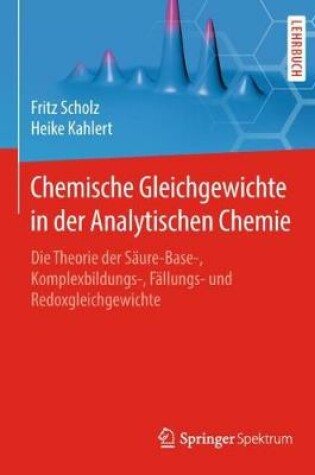 Cover of Chemische Gleichgewichte in Der Analytischen Chemie