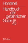 Book cover for Handbuch Der Gefahrlichen Guter. Band 5: Merkblatter 1613-2071