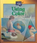 Book cover for Using Color in Art