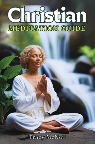 Cover of Christian Meditation Guide