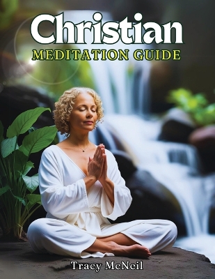 Book cover for Christian Meditation Guide