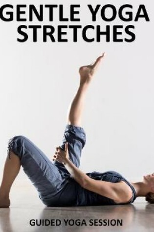 Cover of Gentle Yoga Stretches