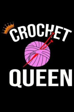 Cover of Crochet Queen