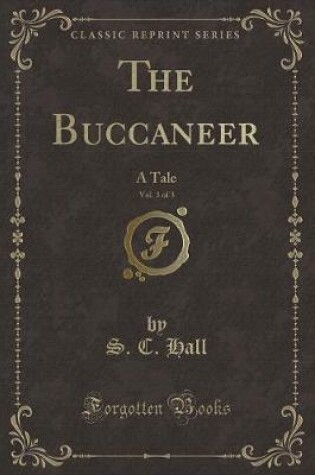 Cover of The Buccaneer, Vol. 3 of 3