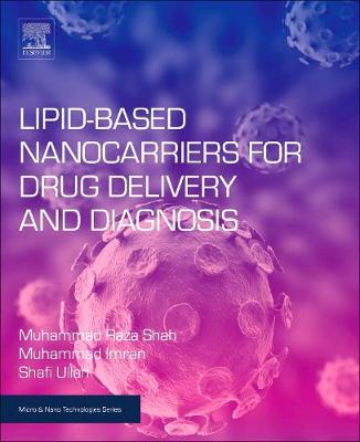 Cover of Lipid-Based Nanocarriers for Drug Delivery and Diagnosis