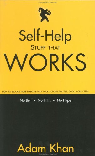 Book cover for Self Help Stuff That Works L Anthology of Contemporary Sh