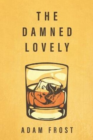 Cover of The Damned Lovely