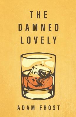 Book cover for The Damned Lovely