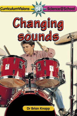 Cover of Changing Sounds