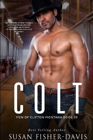 Cover of Colt Men of Clifton, Montana Book 39